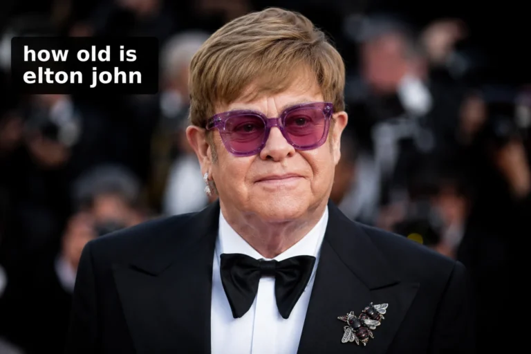 Best How Old Is Elton John? Age, Biography, Career, and Legacy 2026